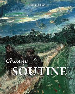 Chaïm Soutine (Russian Painting from the Romanovs to Stalin) by Klaus H. Carl