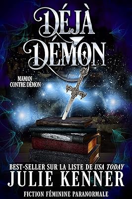 Déjà démon (Maman contre démon t. 4) (French Edition)