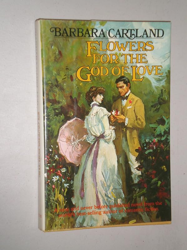 Flowers for the god of love by Barbara Cartland