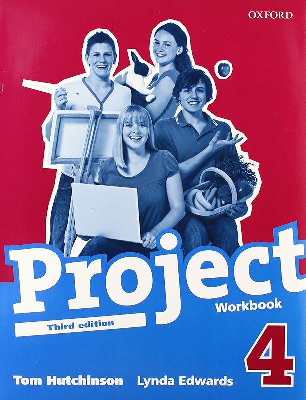 Project 3rd Edition 4 Workbook by Tom Hutchinson