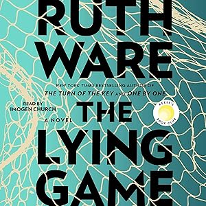 The Lying Game: A Novel by Ruth Ware