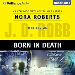Born in Death: In Death, Book 23 by J. D. Robb