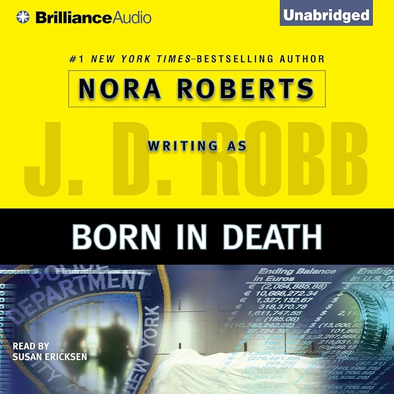 Born in Death: In Death, Book 23 by J. D. Robb