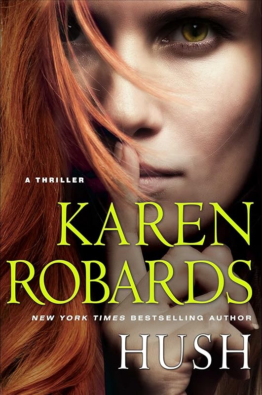 Hush by Karen Robards