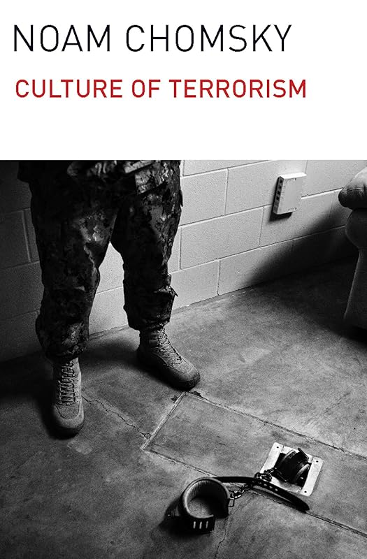 Culture of Terrorism by Noam Chomsky