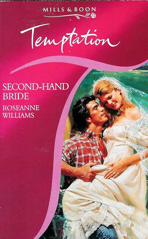 SECOND-HAND BRIDE (TEMPTATION S.) by Roseanne Williams