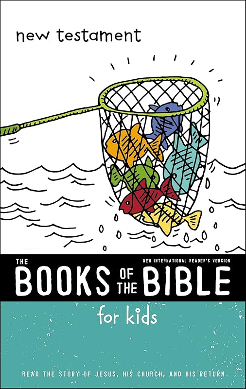 NIrV, The Books of the Bible for Kids: New Testament, Paperback: Read the Story of Jesus, His Church, and His Return by Zondervan