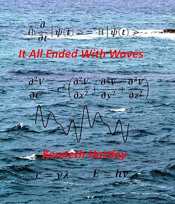 It All Ended with Waves