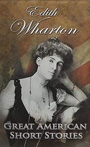 Edith Wharton (Great American Short Stories)
