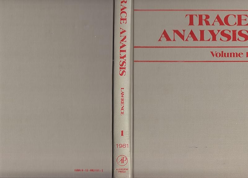 Trace Analysis. Volume 1 by James F. Lawrence