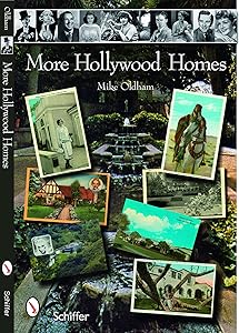 More Hollywood Homes by Mike Oldham