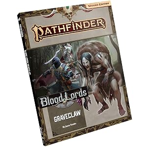 Graveclaw (Pathfinder Adventure Path: Blood Lords, 2) by Jason Tondro