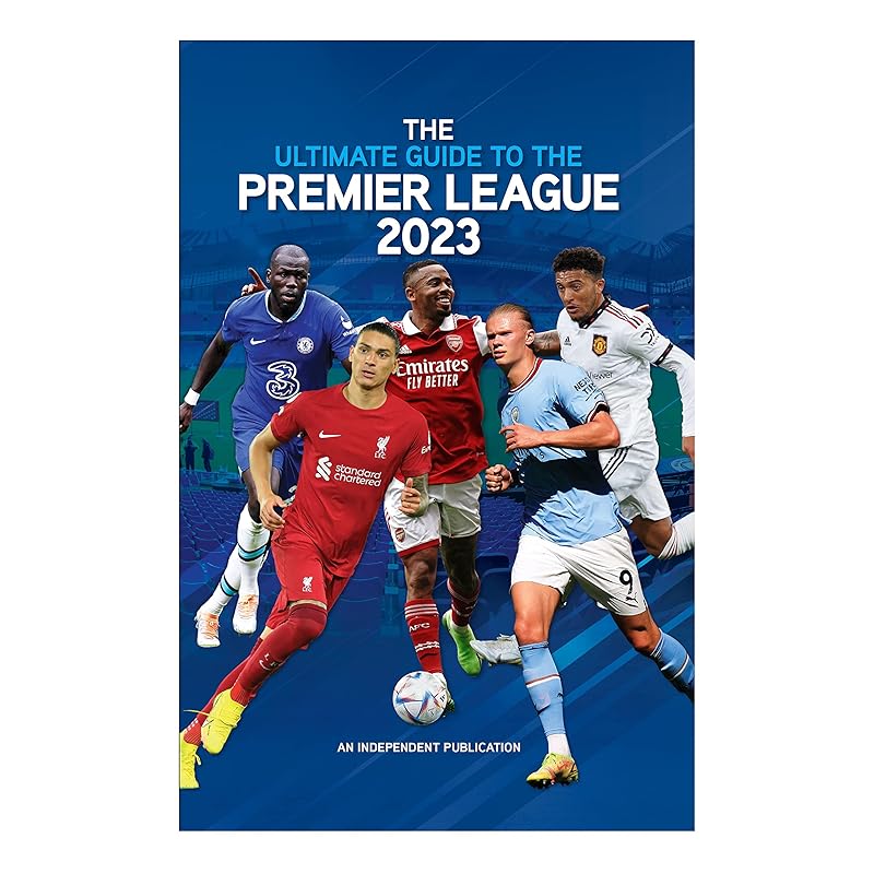 Ultimate Guide to the Premier League Annual 2023 by Rob Mason