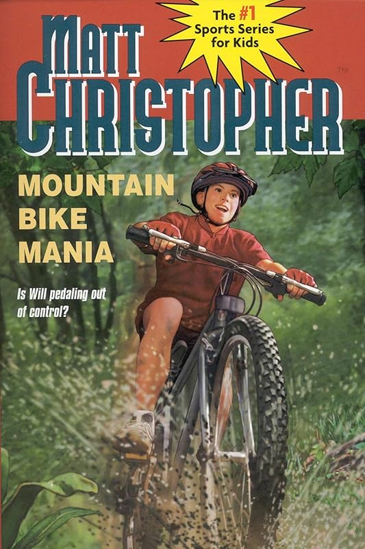 Mountain Bike Mania (Matt Christopher Sports Classics) by Matt Christopher