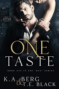 One Taste (The "One" Series Book 1) by K.A. Berg