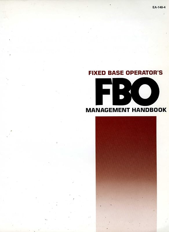 Fixed Base Operator's Management Handbook by David Cohen
