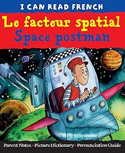 Le facteur spatial Space postman (I Can Read French)