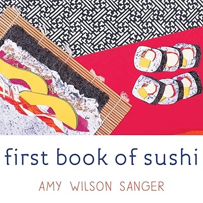 First Book of Sushi (World Snacks Series)