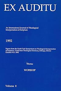 Ex Auditu - Volume 08: An International Journal for the Theological Interpretation of Scripture by Klyne Snodgrass