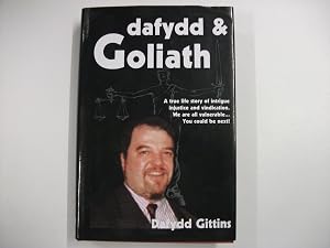 Dafydd and Goliath by Dafydd Gittins