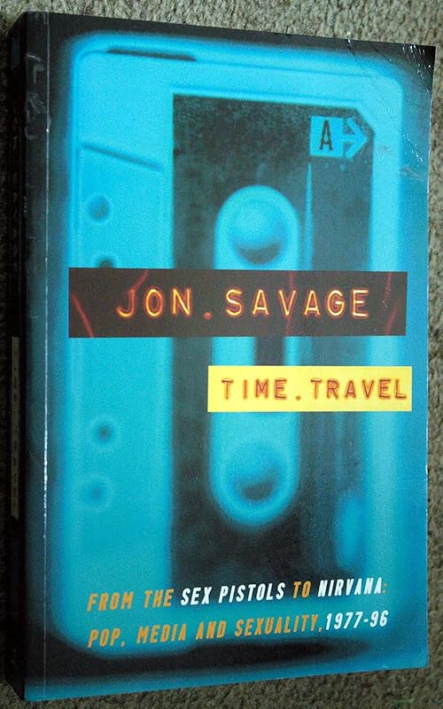 Time Travel by Jon Savage