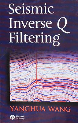 Seismic Inverse Q Filtering