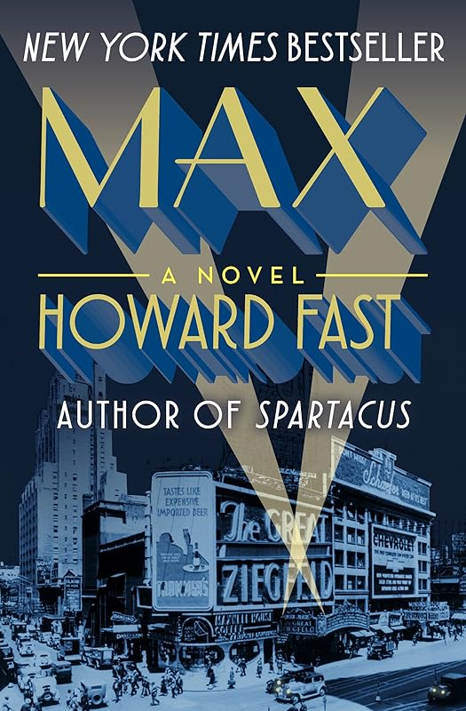 Max: A Novel by Howard Fast