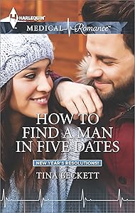 How to Find a Man in Five Dates (New Year's Resolutions! Book 1)