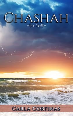 Chashah: Be Still