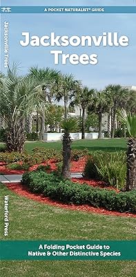 Jacksonville Trees: A Folding Pocket Guide to Familiar Trees (Nature Observation North America)