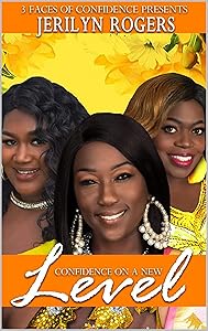 Confidence On A New Level by Jerilyn Rogers