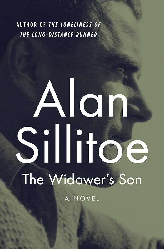 The Widower's Son: A Novel by Alan Sillitoe