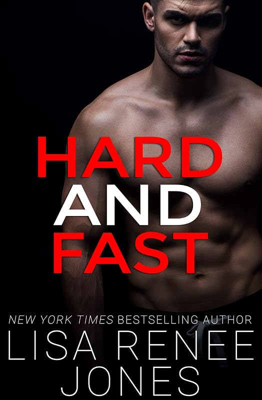Hard and Fast (Games Played Book 1) by Lisa Renee Jones