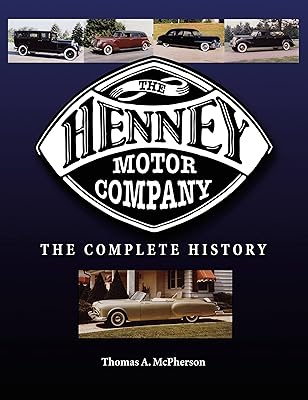 The Henney Motor Company: The Complete History
