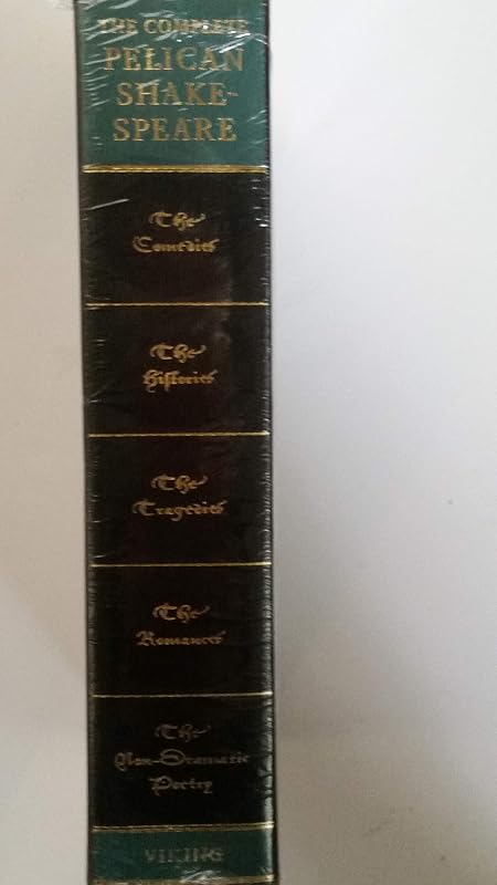Shakespeare, The Complete Pelican by William Shakespeare