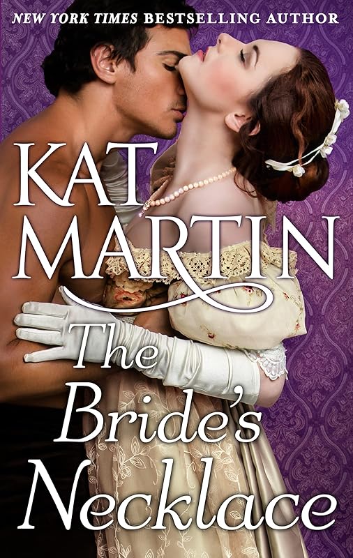 The Bride's Necklace (The Necklace Trilogy) by Kat Martin