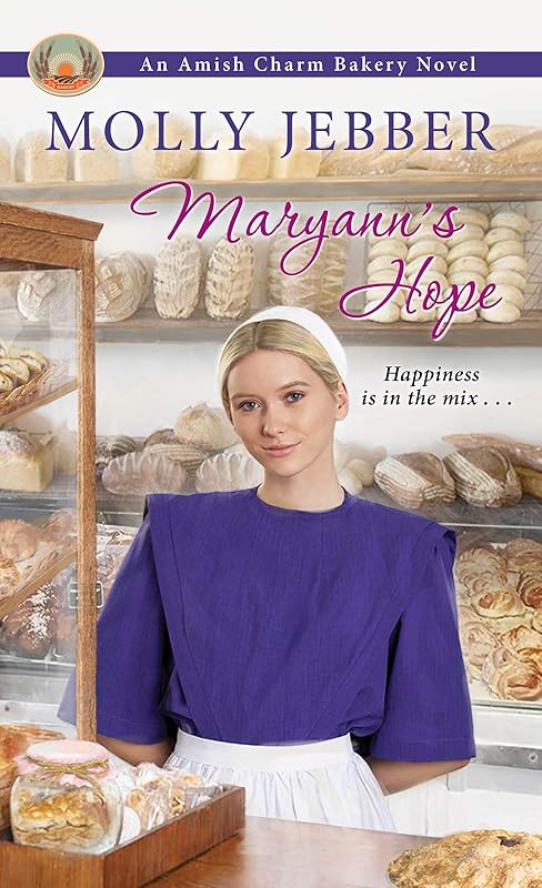 Maryann's Hope (The Amish Charm Bakery Book 4) by Molly Jebber