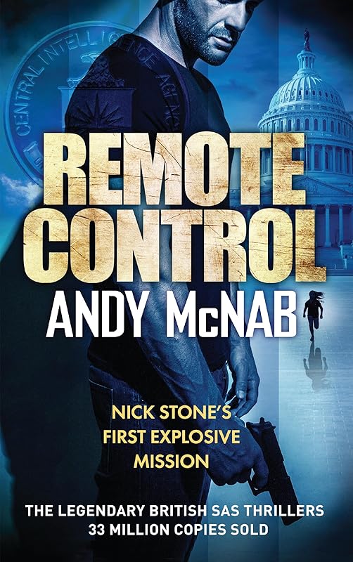 Remote Control (Nick Stone Book 1) by Andy McNab