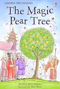 The Magic Pear Tree (First Reading Level 3)