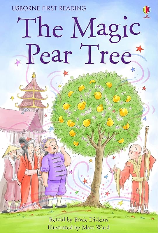 The Magic Pear Tree (First Reading Level 3) by Rosie Dickins