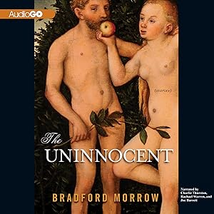 The Uninnocent: Stories