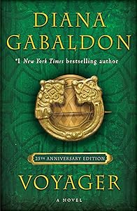 Voyager (25th Anniversary Edition): A Novel (Outlander Anniversary Edition)