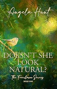Doesn't She Look Natural?: Small town life, Christian fiction, mortuary humor (The Fairlawn Series Book 1)