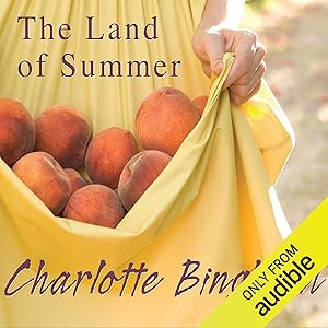 The Land of Summer by Charlotte Bingham