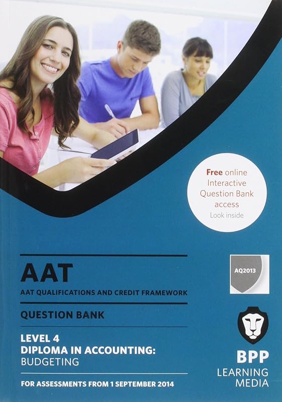 AAT Budgeting: Question Bank by BPP Learning Media