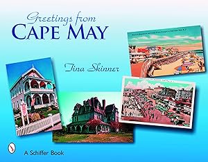 Greetings from Cape May by Tina Skinner