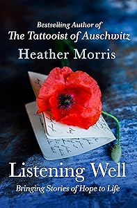 Listening Well: Bringing Stories of Hope to Life