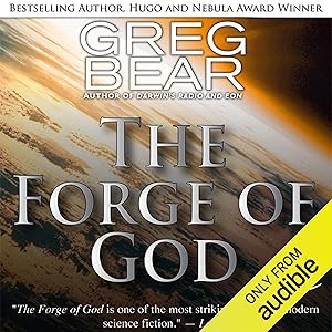 The Forge of God by Greg Bear