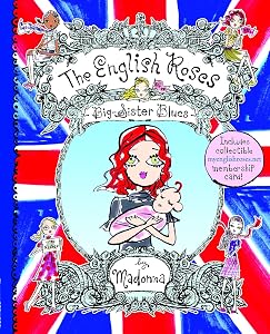 Big-Sister Blues: New full-color edition (The English Roses, 5)