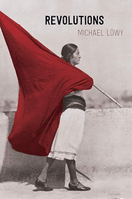 Revolutions by Michael Lowy